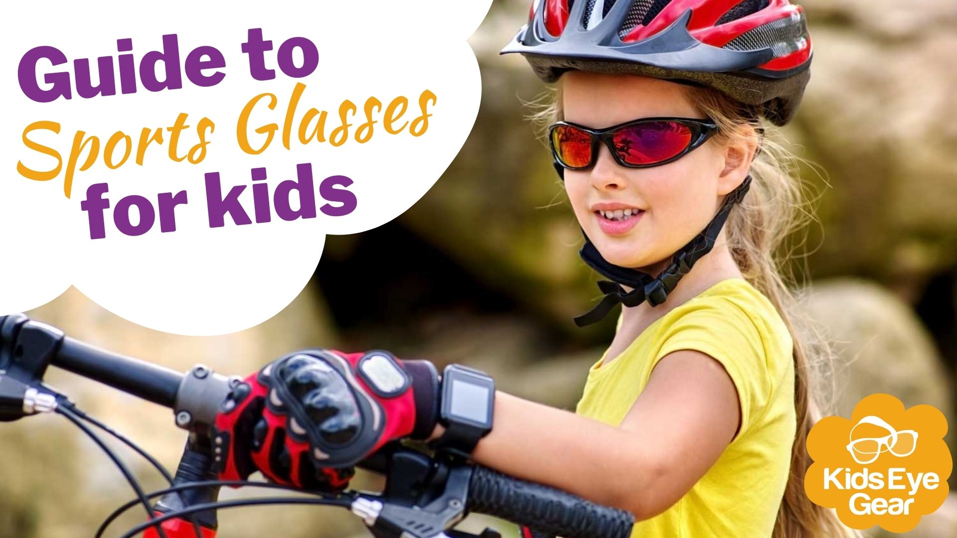 Guide to Sports Glasses for Kids - Kids Eye Gear
