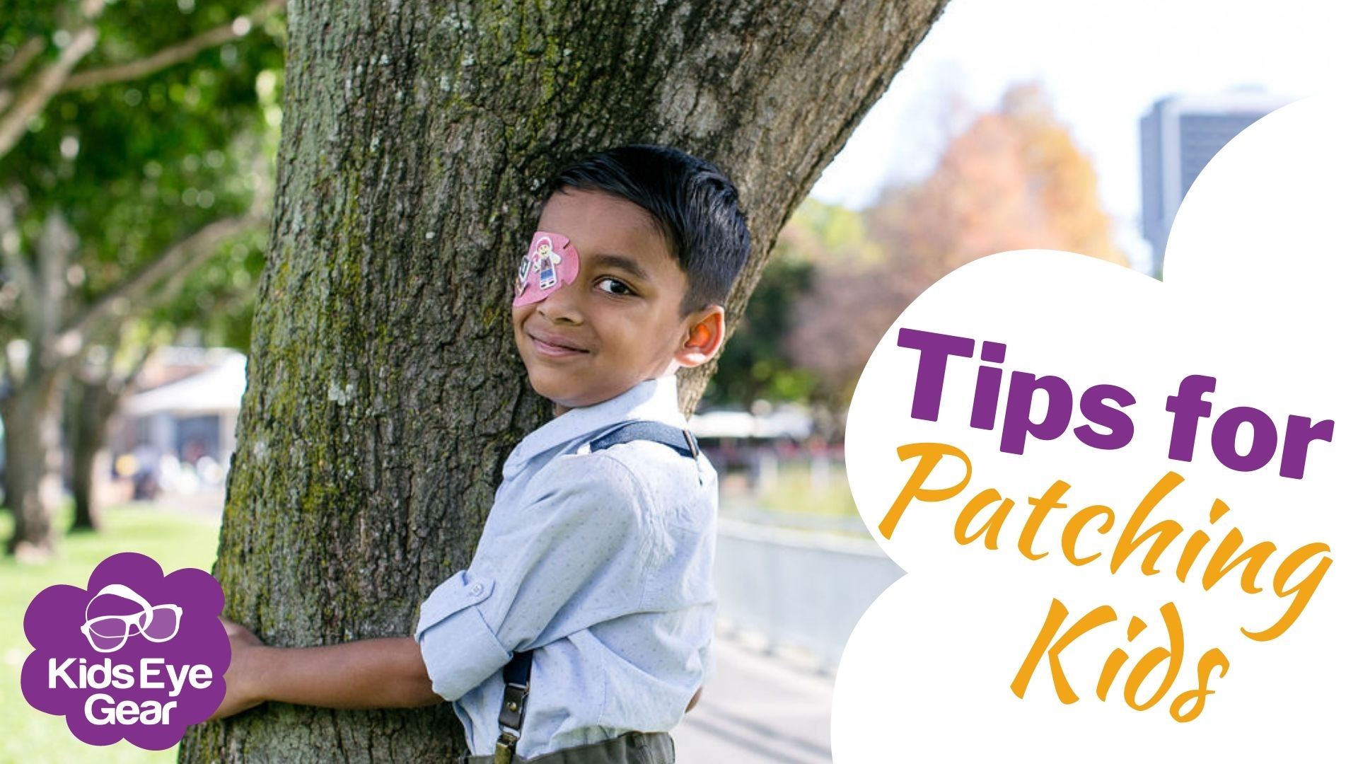 Tips for patching kids Kids Eye Gear